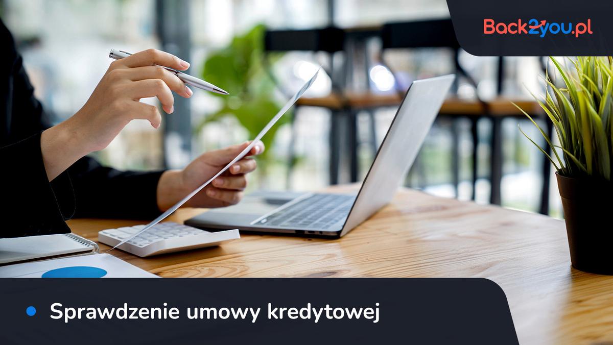 bezpłatna analiza umowy kredytu gotówkowego